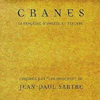 Cranes : La Tragédie d'Oreste et Électre